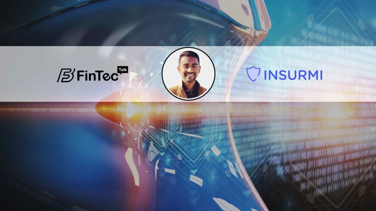 Interview with Founder and CEO, Insurmi – Sonny Patel