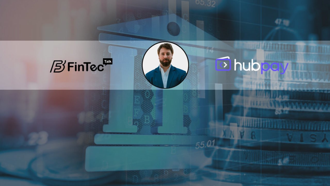 Interview with Founder & CEO, HubPay – Kevin Kilty