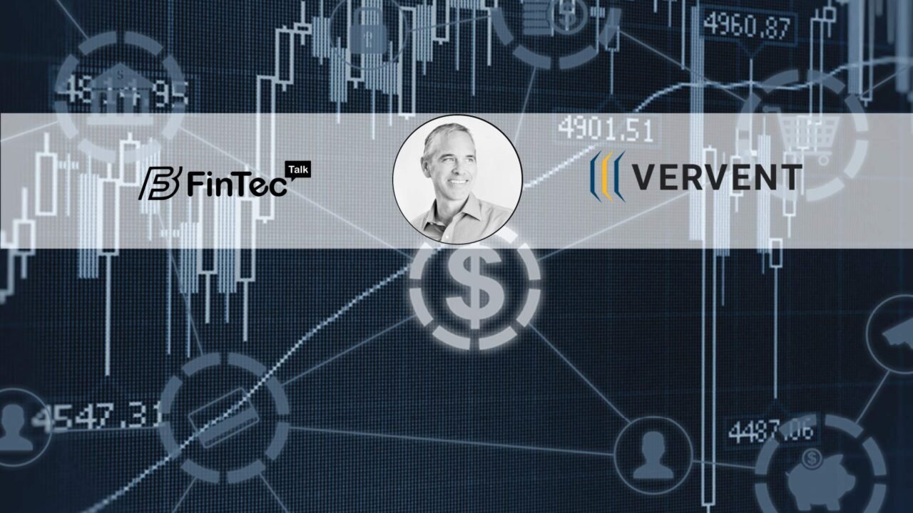 Fintecbuzz Interview with David Johnson, CEO and Founder, Vervent