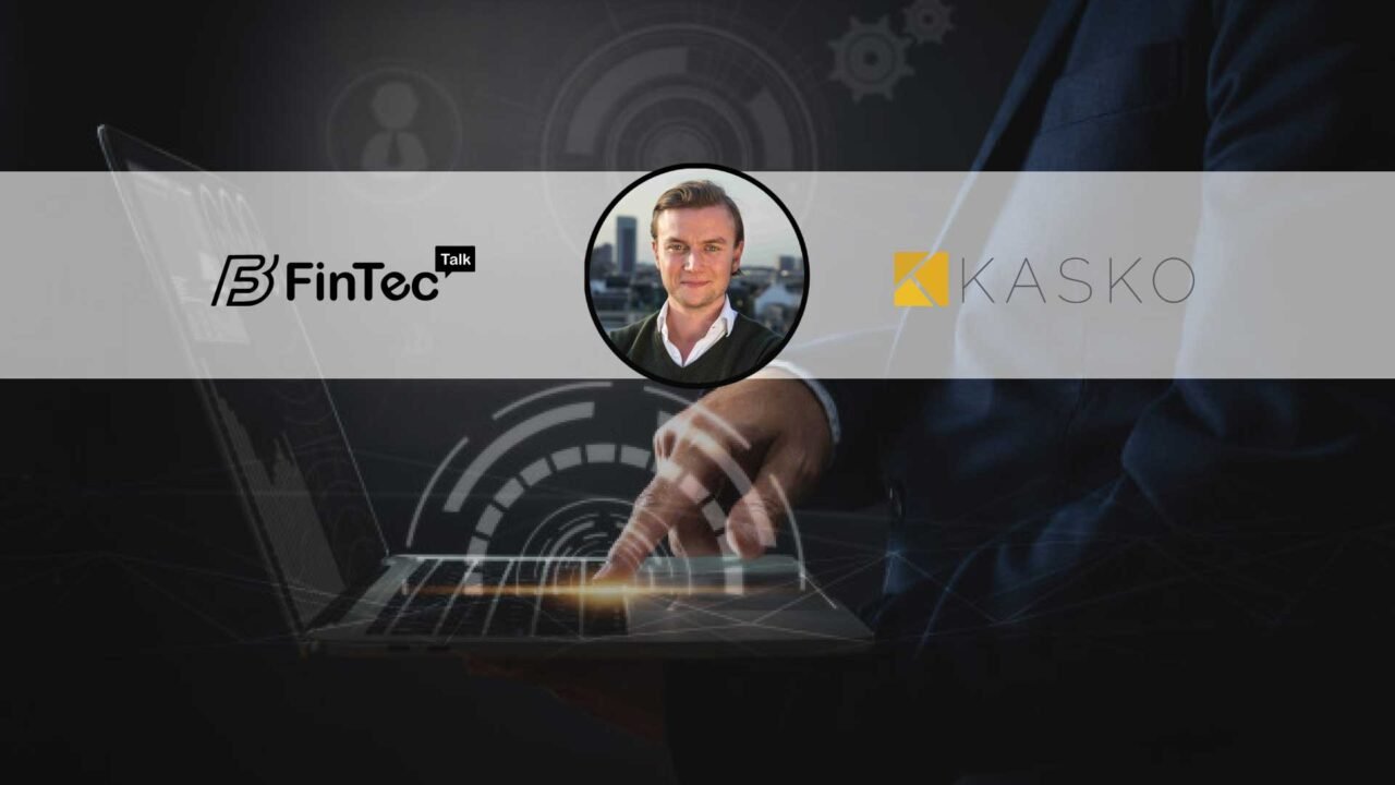 FinTech Interview with CEO & Co-Founder of KASKO, Nikolaus Suehr