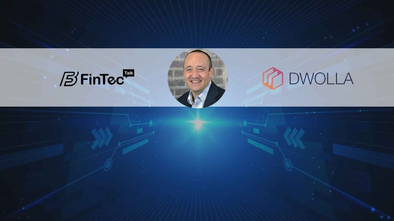 FinTech Interview with CEO, Dwolla – Brady Harris