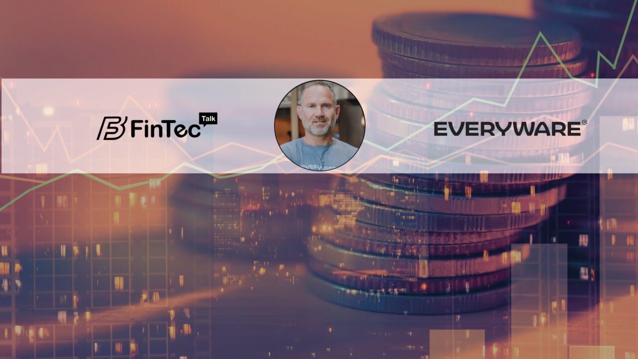 Fintech Interview with Larry Talley, Founder & CEO of Everyware