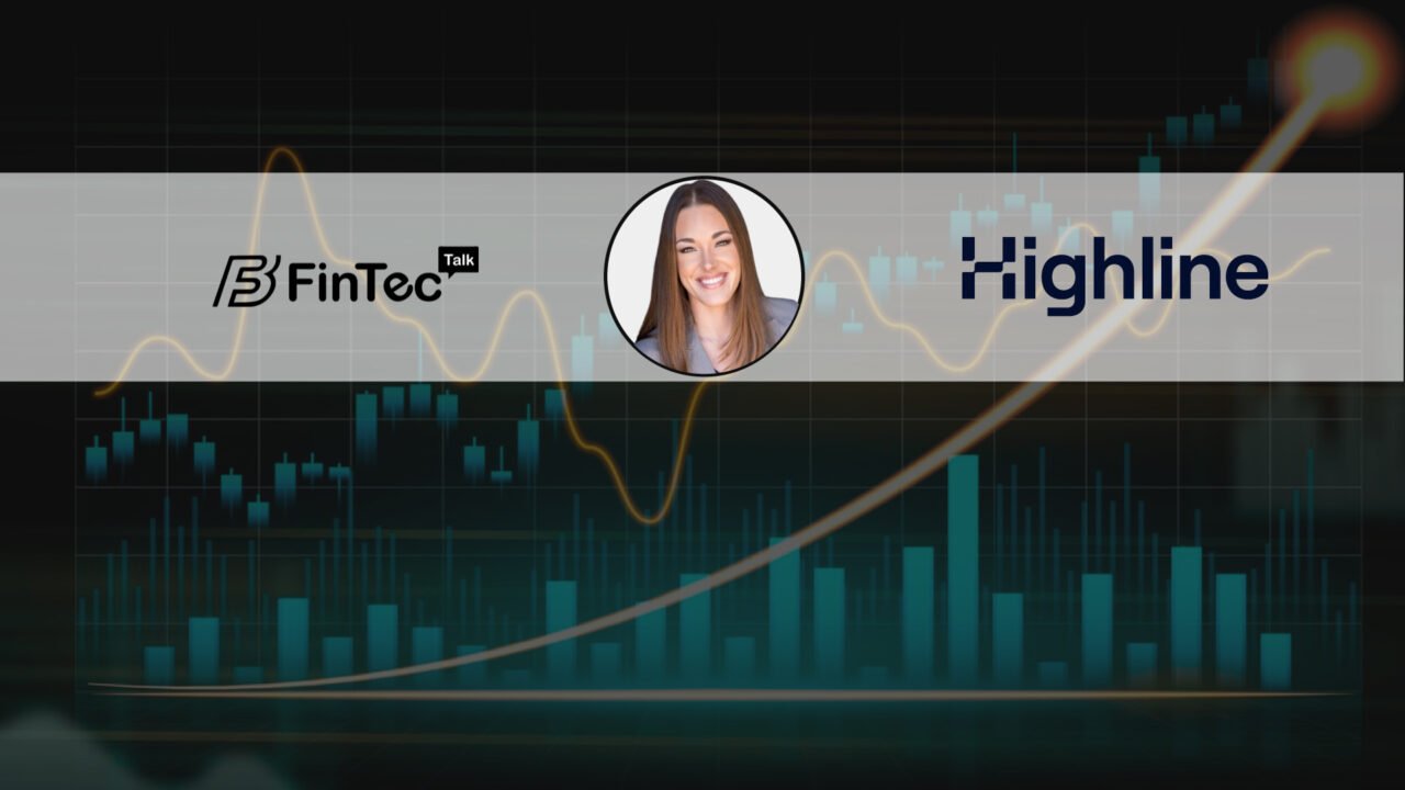 FinTech Interview with Jessica Kemp, Senior Vice President of Product and Marketing at Highline
