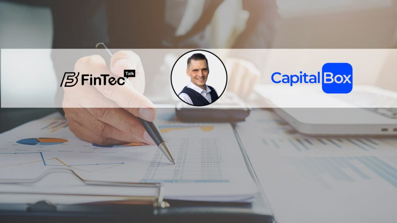 FinTech Interview with Mantvydas Starieka, Chief Executive Officer at Capital Box