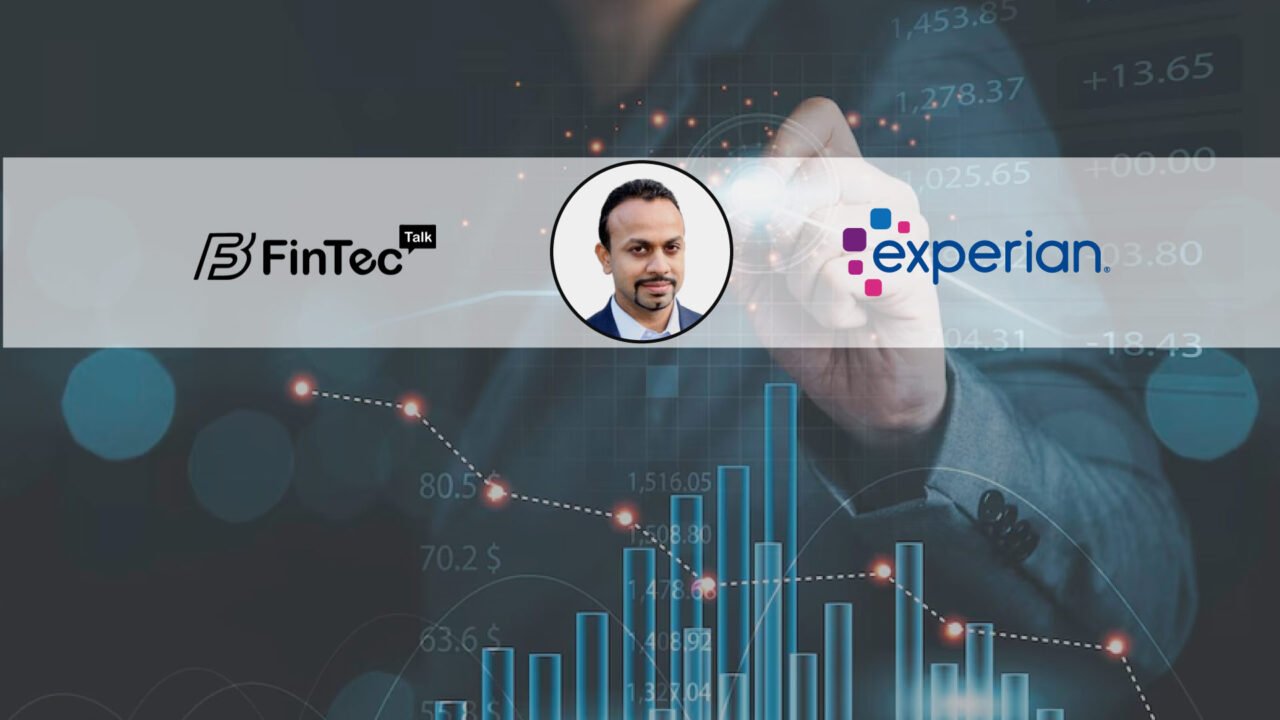 FinTech Interview with Shri Santhanam, EVP and GM, Global Analytics and AI Products at Experian