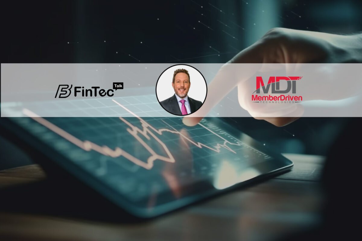 FinTech Interview with Pete Major, VP of Fintech Solutions at Member Driven Technologies