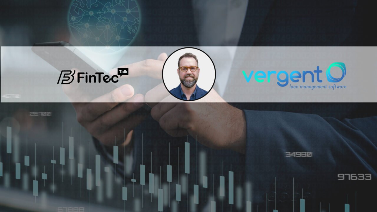 FinTech Interview with Brad Tompkins, Chief Information Officer at Vergent LMS