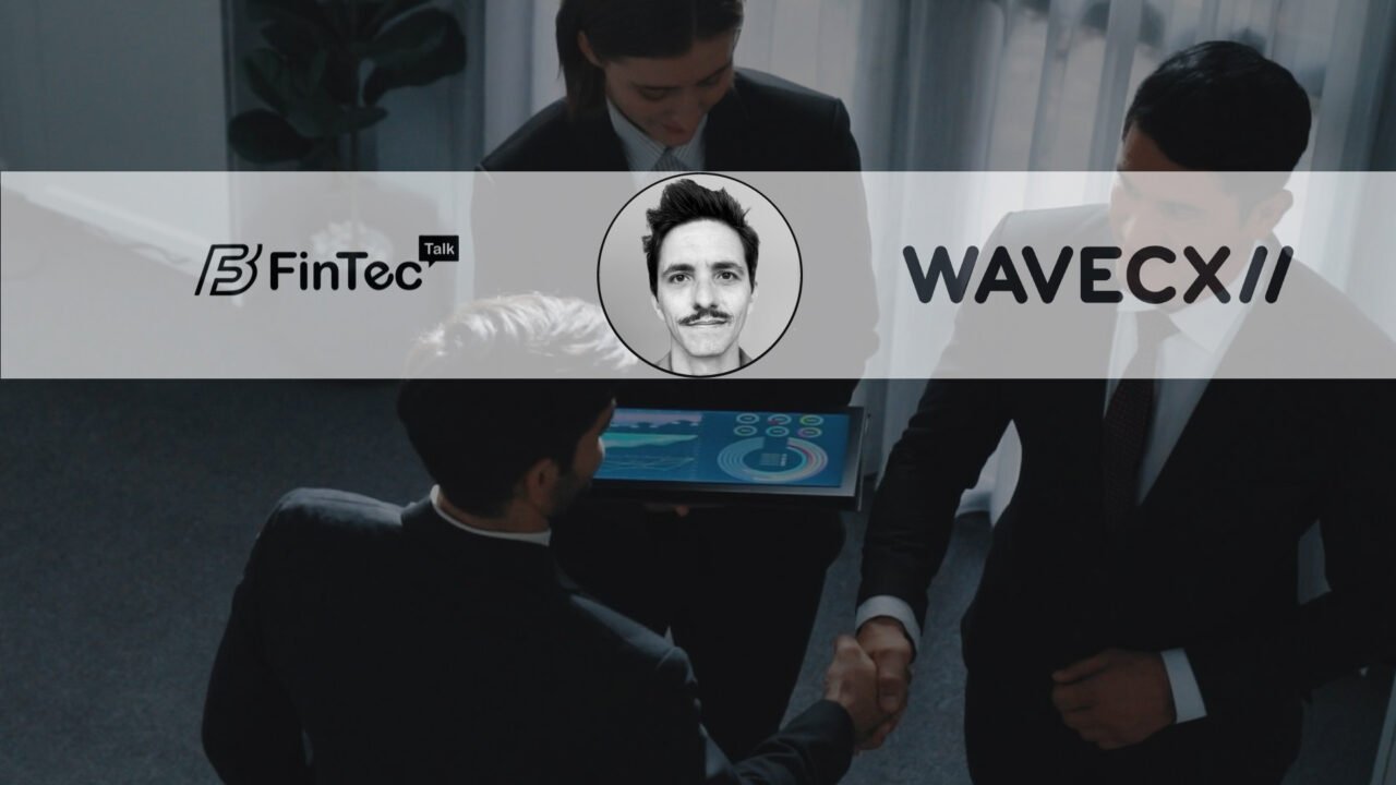 FinTech Interview with Jon Tvrdik, CEO & Founder of WaveCX