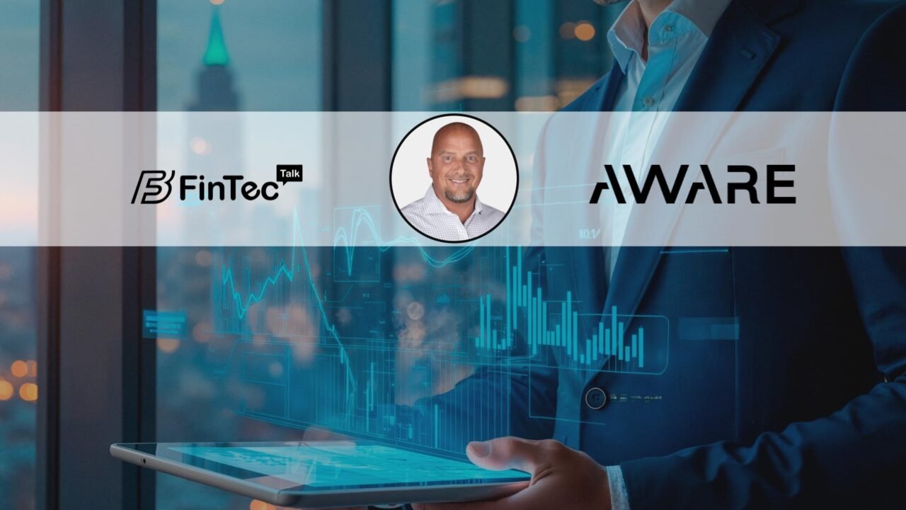 FinTech Interview with Todd Jarvis, Global Head of Partnerships at Aware