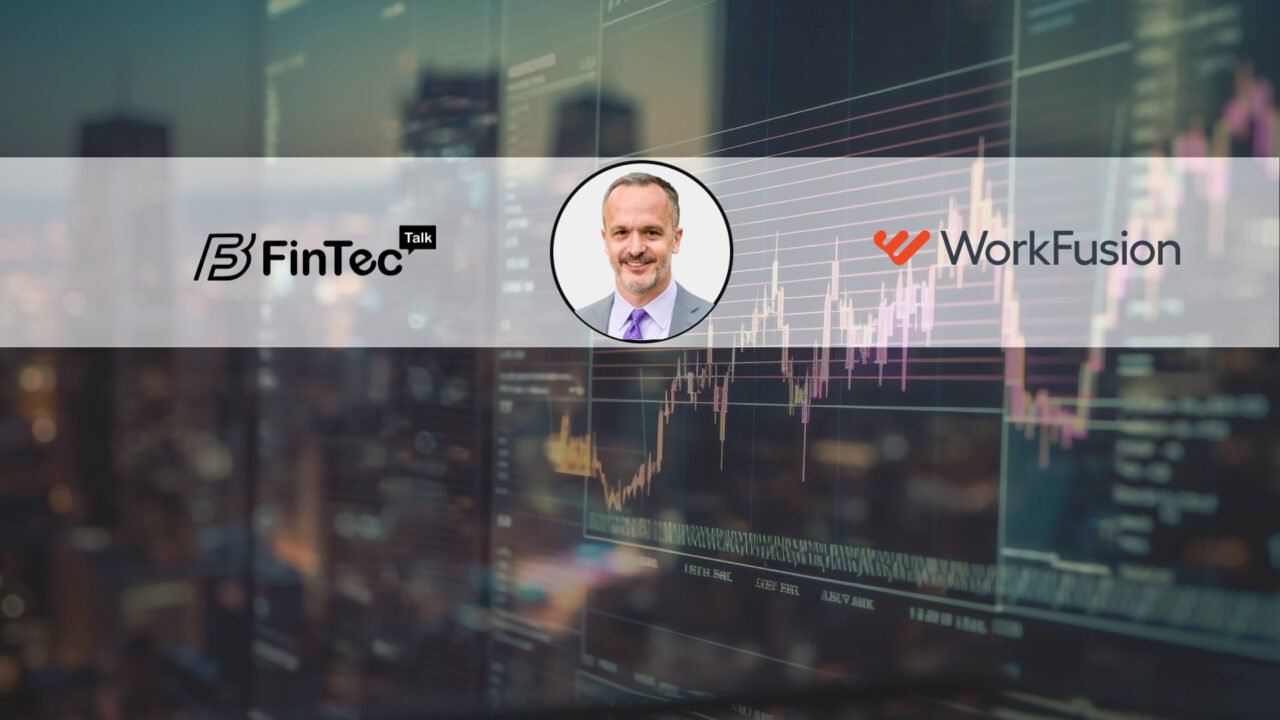 Fintech Interview with David Caruso, VP of Financial Crime Compliance at WorkFusion