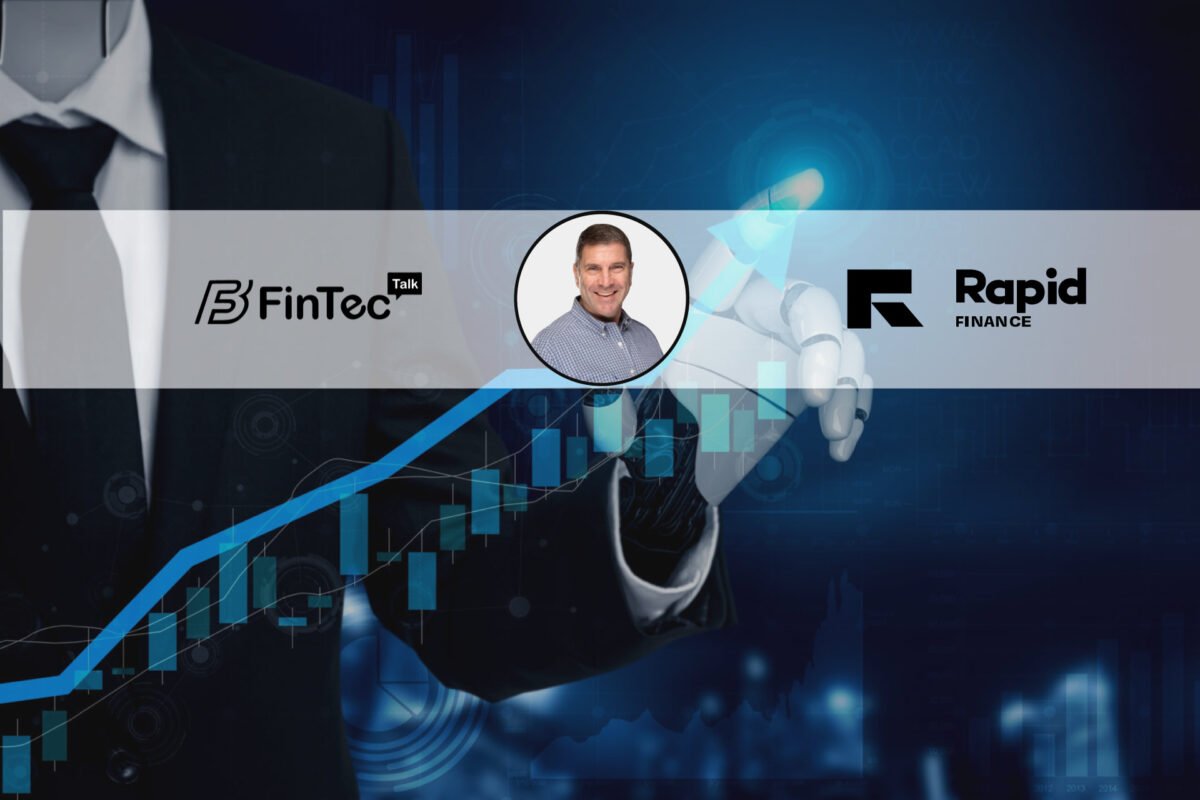 FinTech Interview with Will Tumulty, CEO at Rapid Finance