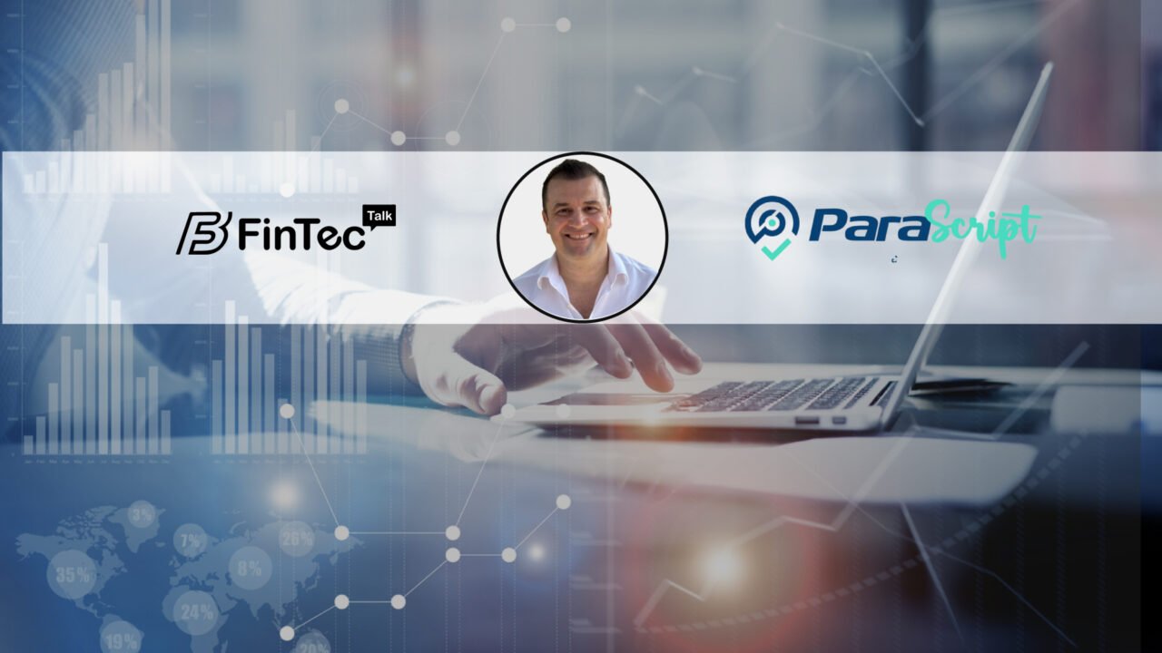 FinTech Interview with Emiliano Giacchetti, Chief Executive Officer, ParaScript