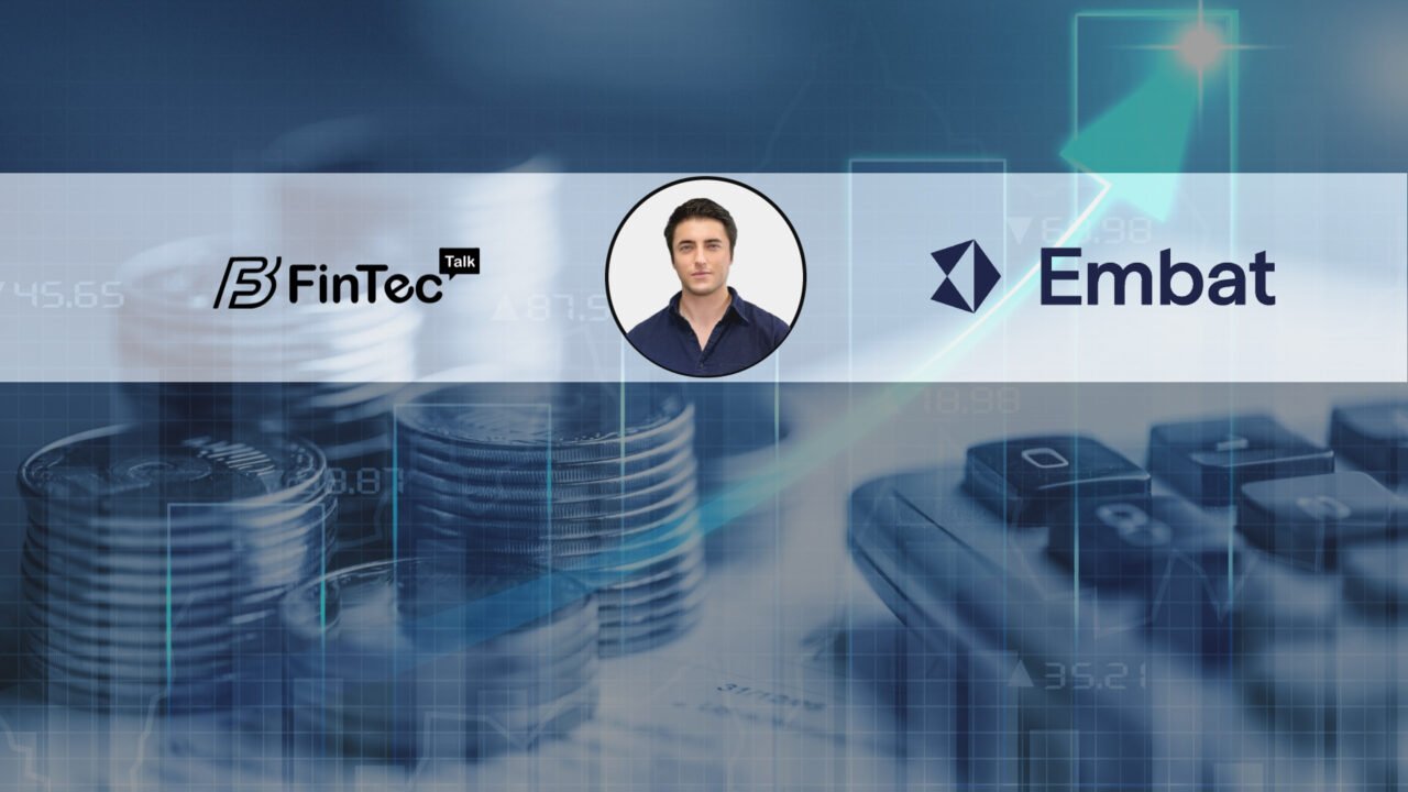 FinTech Interview with Theo Wasserberg,  Head of UK&I at Embat
