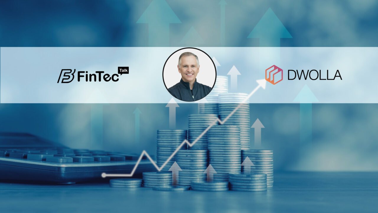 FinTech Interview with Dave Glaser, CEO of Dwolla