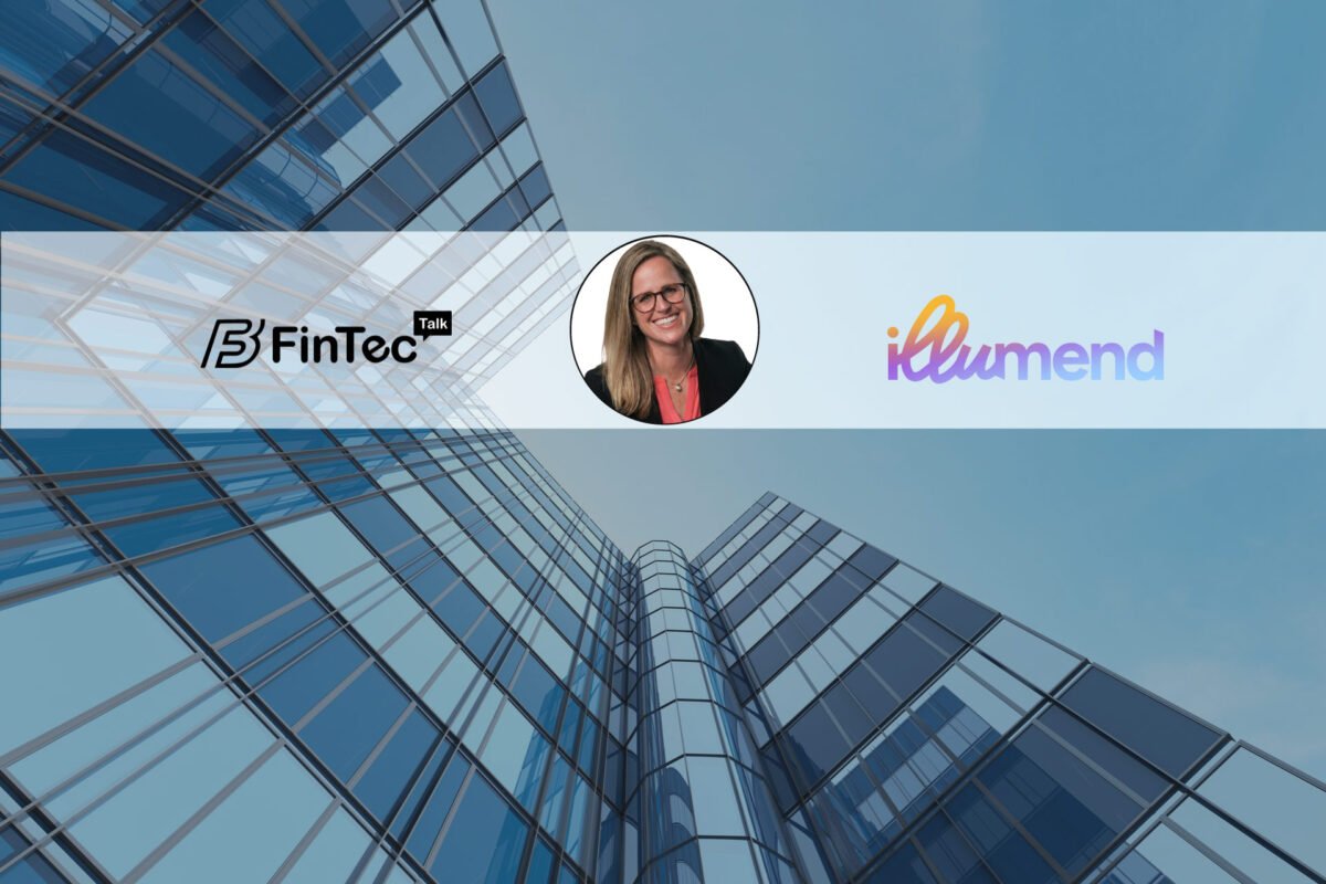 FinTech Interview with Kristen Nunery, CEO of illumend FinTech Interview with Kristen Nunery, CEO of illumend